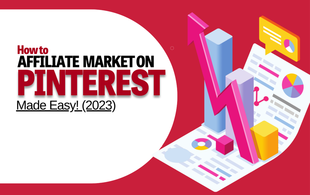 How to Affiliate Market on Pinterest?