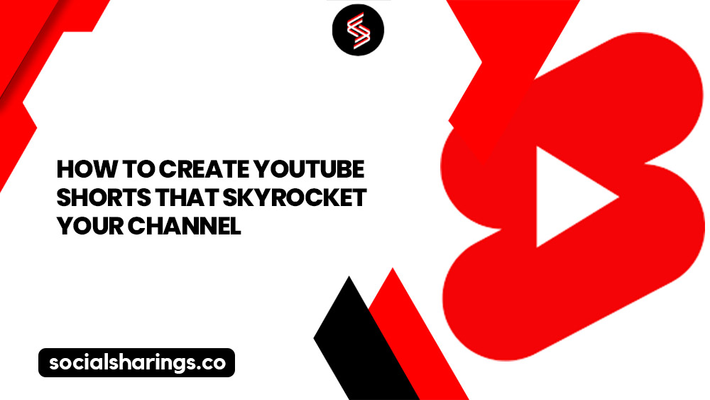 How-to-Create-YouTube-Shorts-That-Skyrocket-Your-Channel